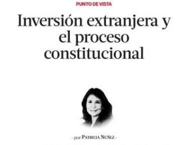 Inversión extranjera y el proceso constitucional