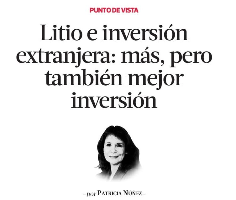 Litio e inversión extranjera: más, pero también mejor inversión.